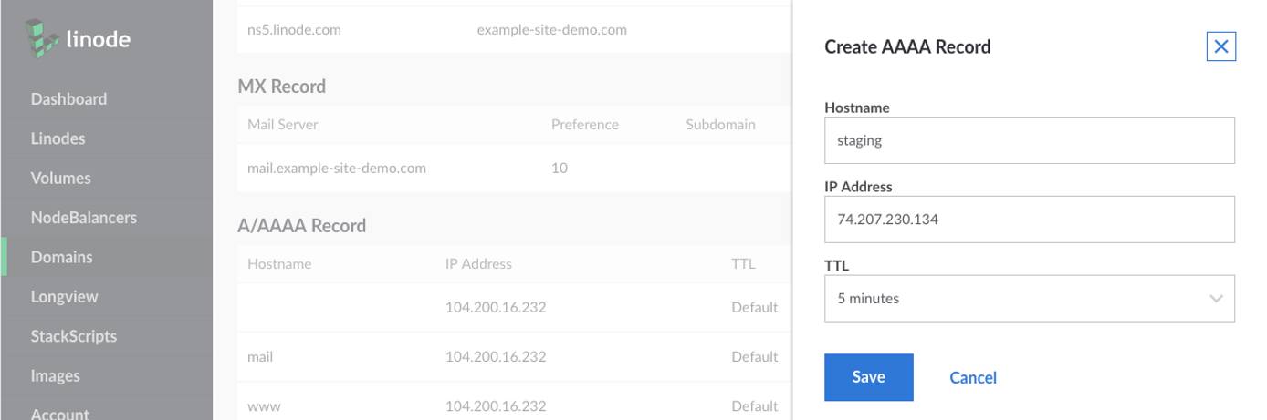 Create a new A record, following the instructions in the Adding section. Add the subdomain text to the Hostname field. For example, you could type staging - NOT staging.example-site-demo.com.